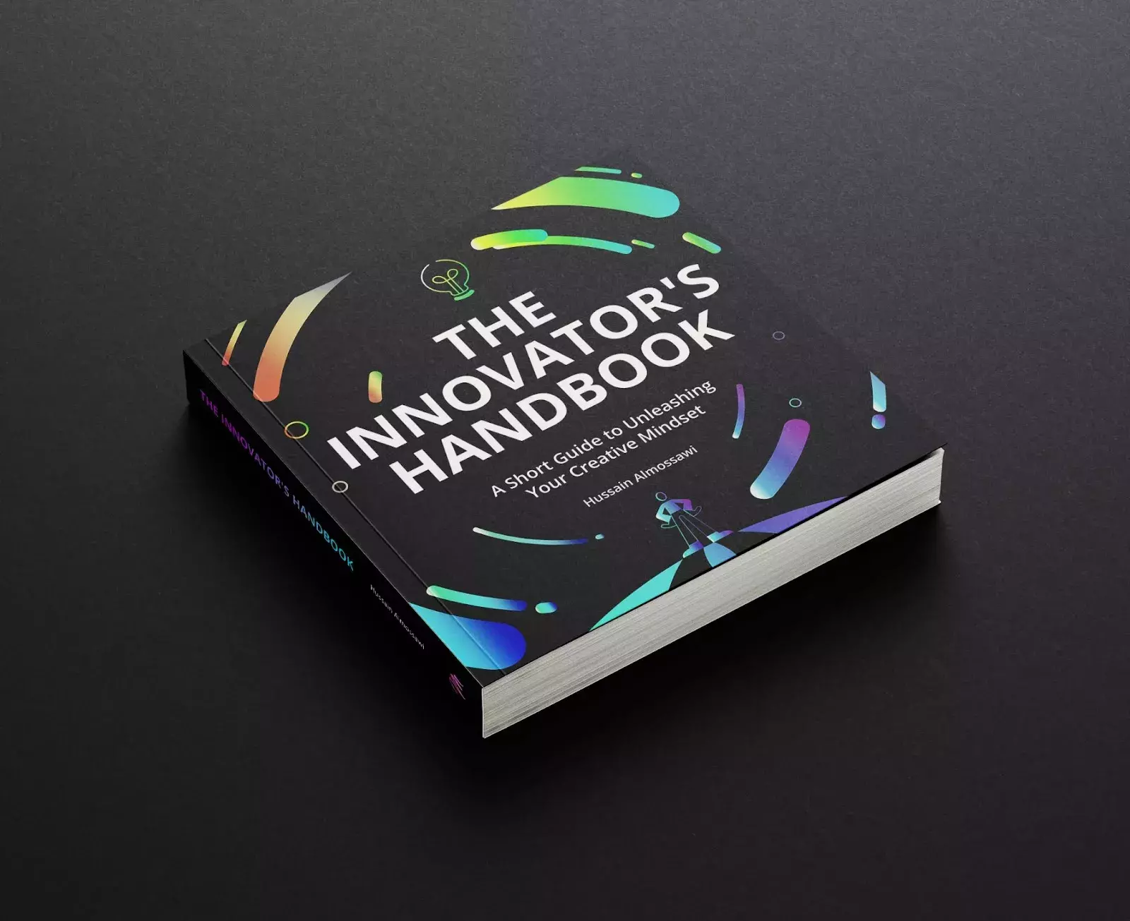 Book Suggestions — The Innovator's Handbook by Hussain Almossawi